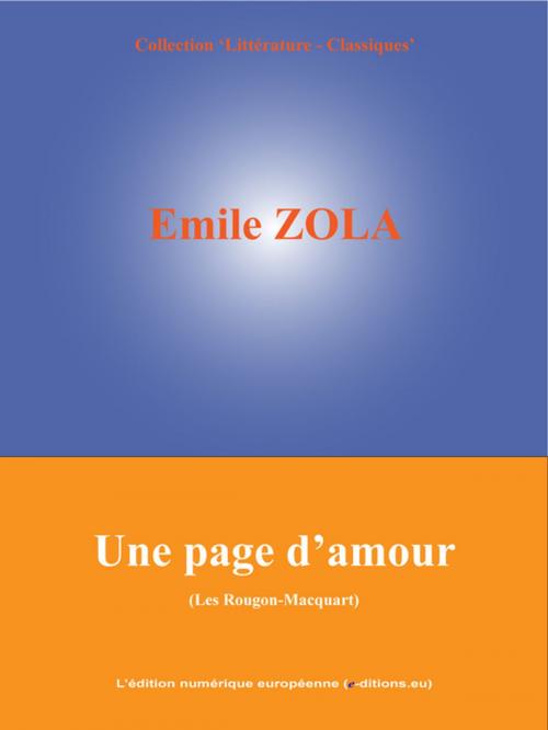 Cover of the book Une page d'amour by Emile Zola, L'Edition numérique européenne