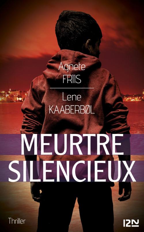 Cover of the book Meurtre silencieux by Agnete FRIIS, Lene KAABERBØL, Univers poche