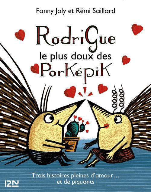Cover of the book Rodrigue, le plus doux des porképik by Fanny JOLY, Univers poche