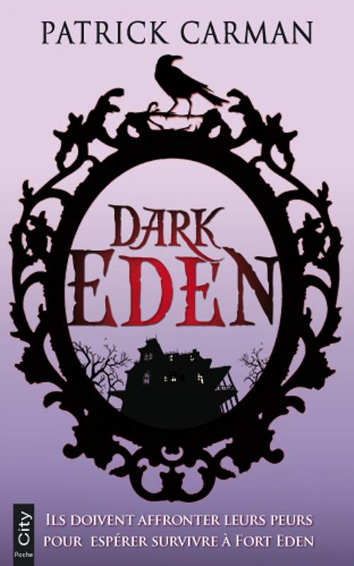 Cover of the book Dark Eden by Patrick Carman, City Edition