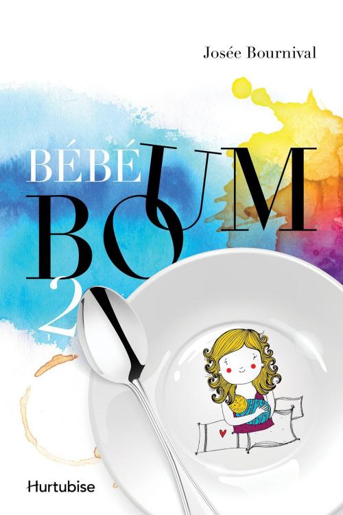 Cover of the book Bébé boum T2 - Le vrai Big Bang by Josée Bournival, Éditions Hurtubise