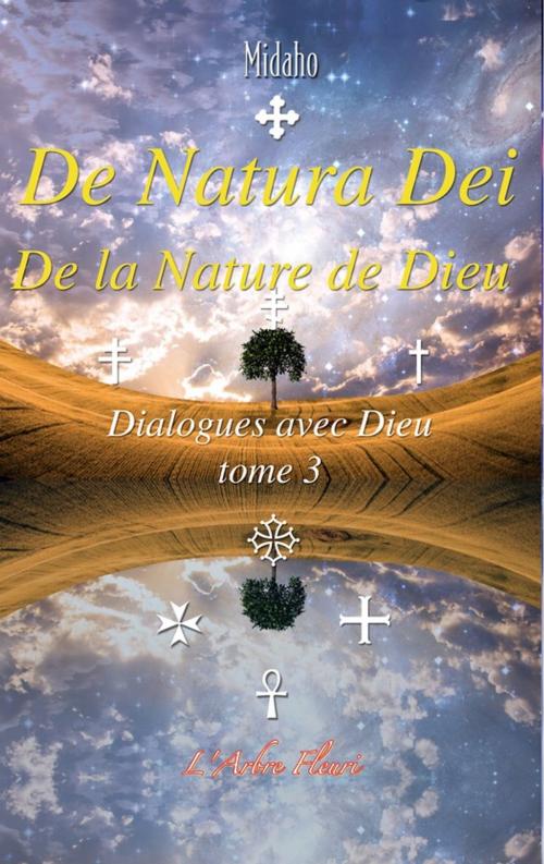 Cover of the book De Natura Dei - De la Nature de Dieu by Midaho, Arbre fleuri