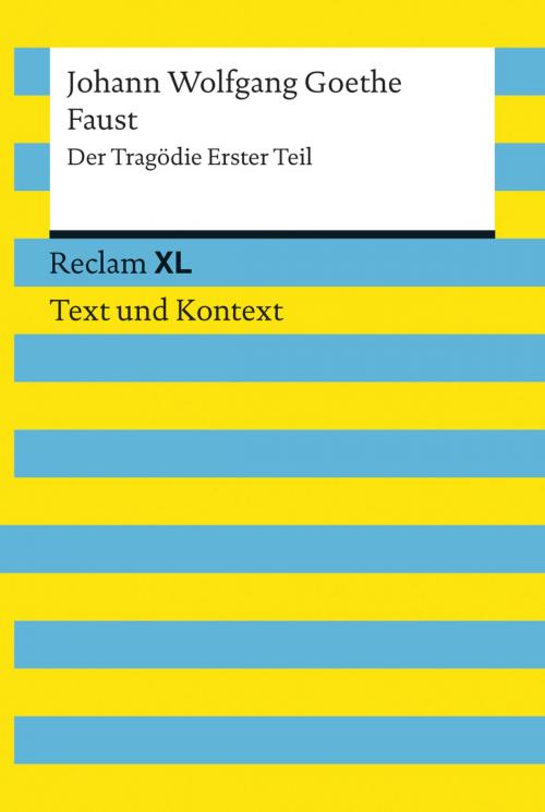 Cover of the book Faust. Der Tragödie Erster Teil by Johann Wolfgang Goethe, Reclam Verlag