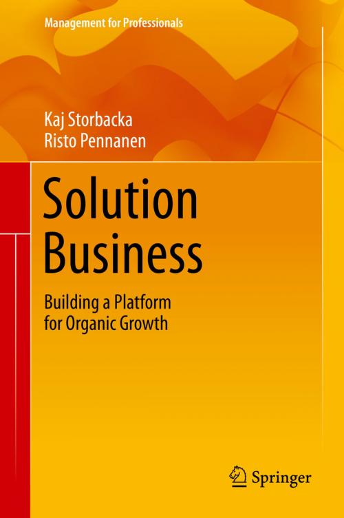 Cover of the book Solution Business by Kaj Storbacka, Risto Pennanen, Springer International Publishing