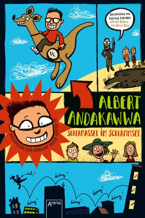 Cover of the book Albert Andakawwa (1). Schlamassel im Schlammsee by Patricia Schröder, Arena Verlag
