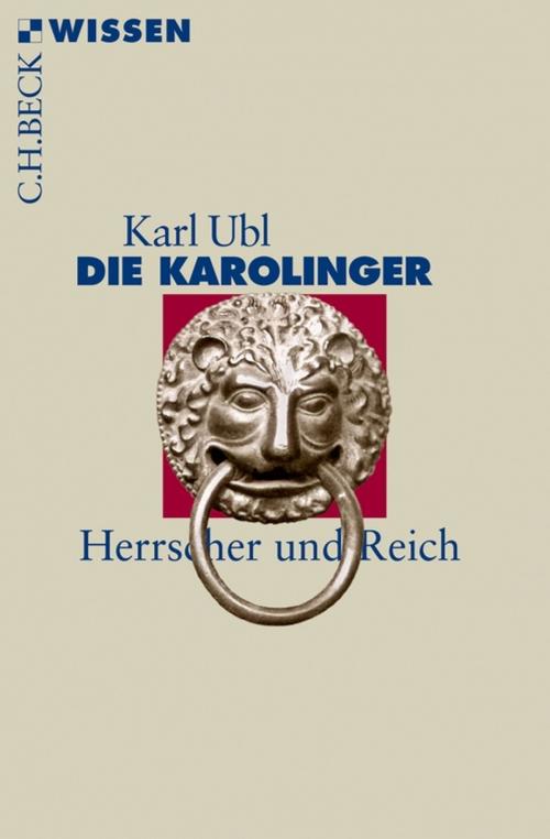 Cover of the book Die Karolinger by Karl Ubl, C.H.Beck