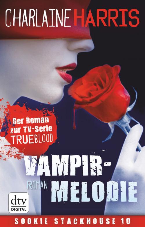 Cover of the book Vampirmelodie by Charlaine Harris, dtv Verlagsgesellschaft mbH & Co. KG