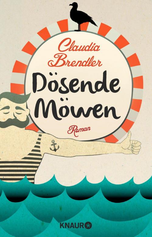 Cover of the book Dösende Möwen by Claudia Brendler, Knaur eBook