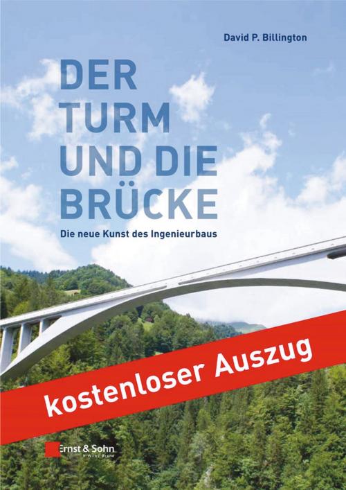 Cover of the book Der Turm und die Brücke by David P. Billington, Wiley