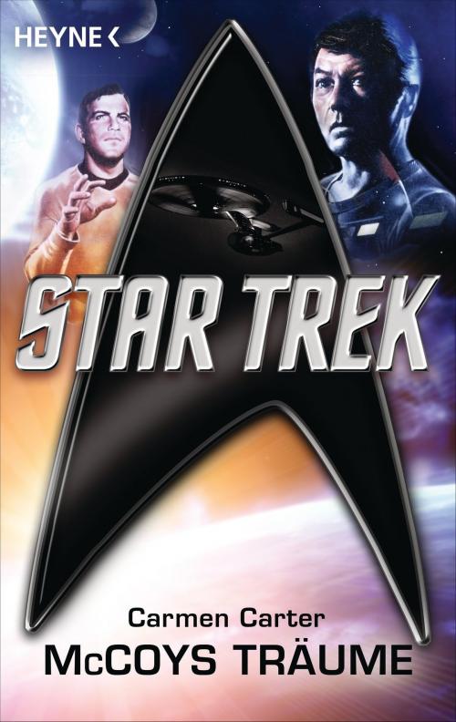 Cover of the book Star Trek: McCoys Träume by Carmen Carter, Heyne Verlag