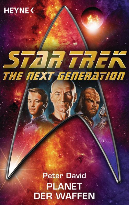 Cover of the book Star Trek - The Next Generation: Planet der Waffen by Peter David, Heyne Verlag