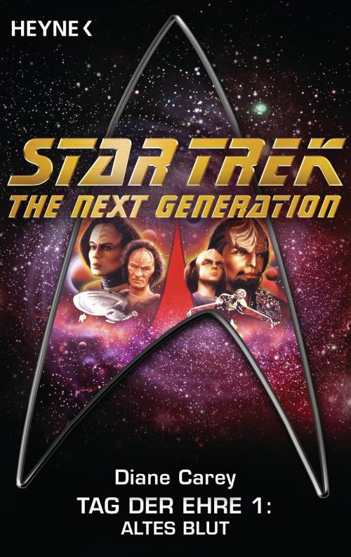 Cover of the book Star Trek - The Next Generation: Altes Blut by Diane Carey, Heyne Verlag
