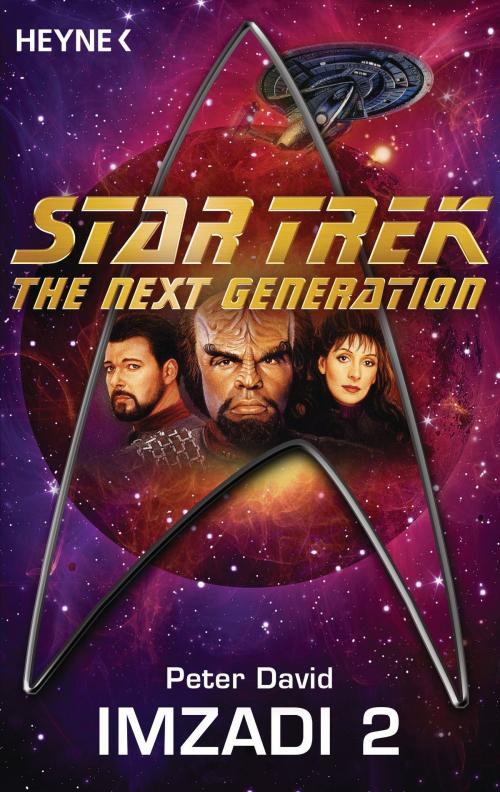 Cover of the book Star Trek - The Next Generation: Imzadi II by Peter David, Heyne Verlag