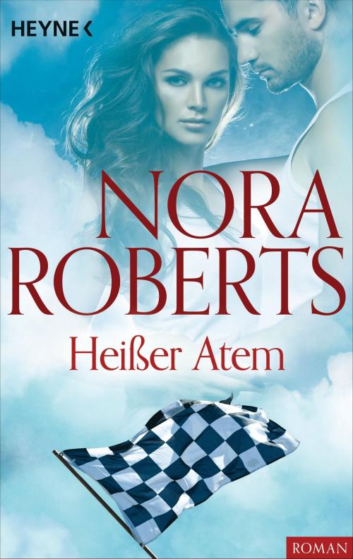 Cover of the book Heißer Atem by Nora Roberts, Heyne Verlag