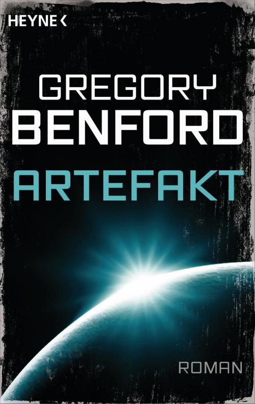 Cover of the book Artefakt by Gregory Benford, Heyne Verlag