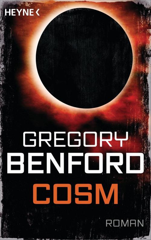 Cover of the book Cosm by Gregory Benford, Heyne Verlag