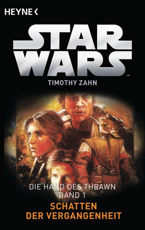 Cover of the book Star Wars™: Schatten der Vergangenheit by Timothy Zahn, Heyne Verlag