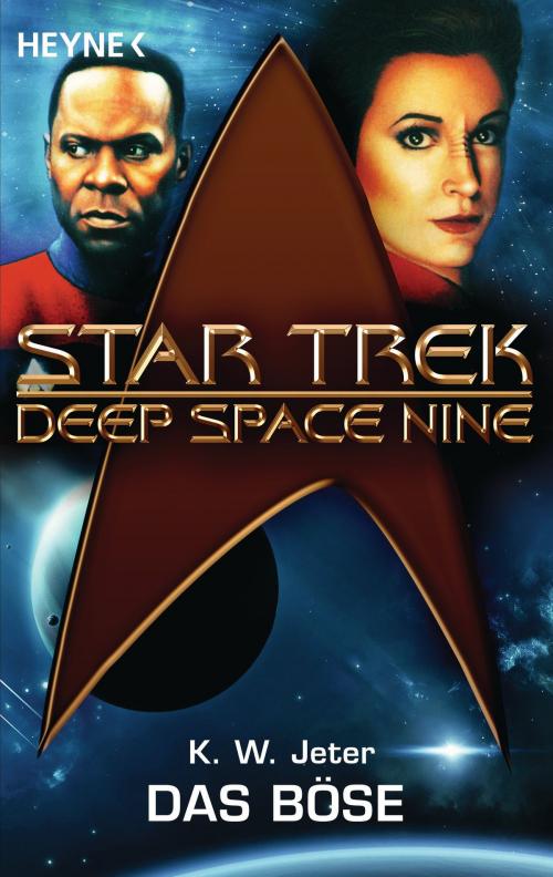 Cover of the book Star Trek - Deep Space Nine: Das Böse by Kevin Way Jeter, Heyne Verlag