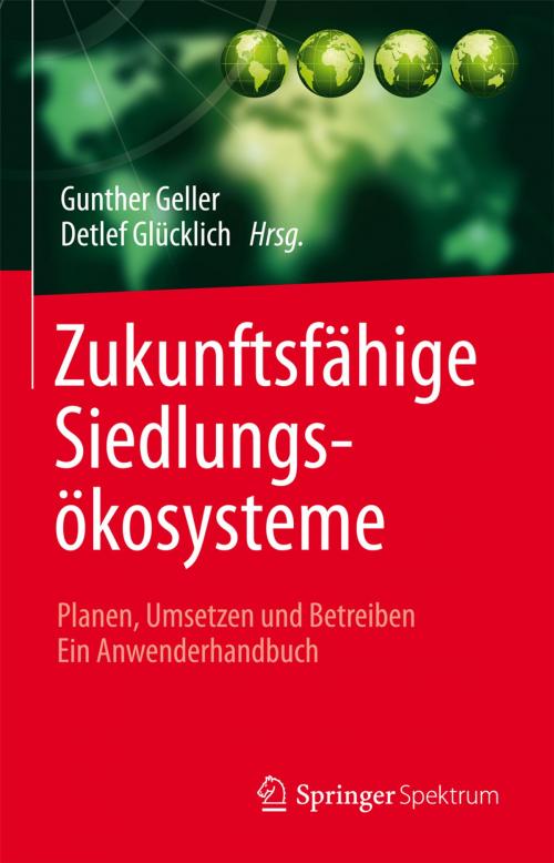 Cover of the book Zukunftsfähige Siedlungsökosysteme by , Springer Berlin Heidelberg