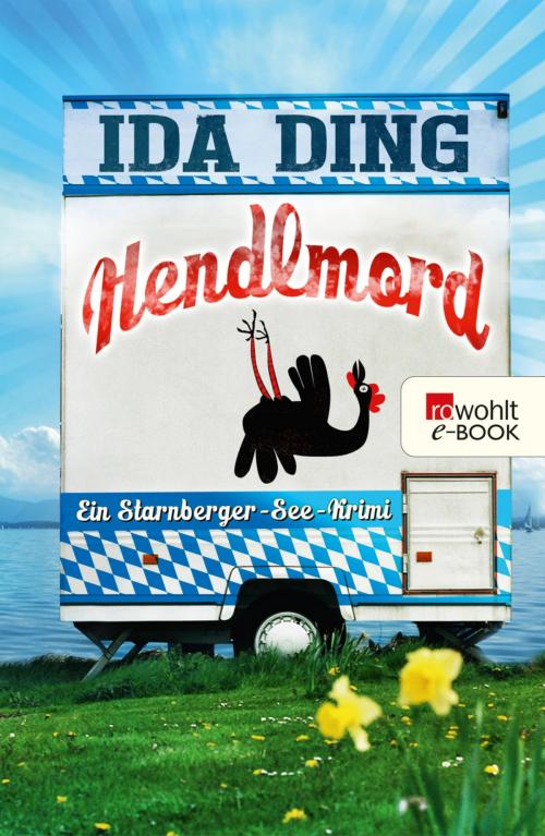 Cover of the book Hendlmord by Ida Ding, Rowohlt E-Book