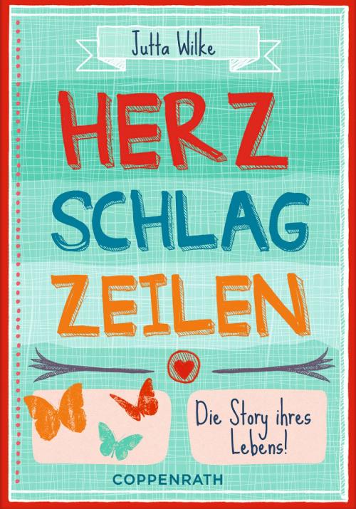 Cover of the book Herzschlagzeilen by Jutta Wilke, Coppenrath Verlag