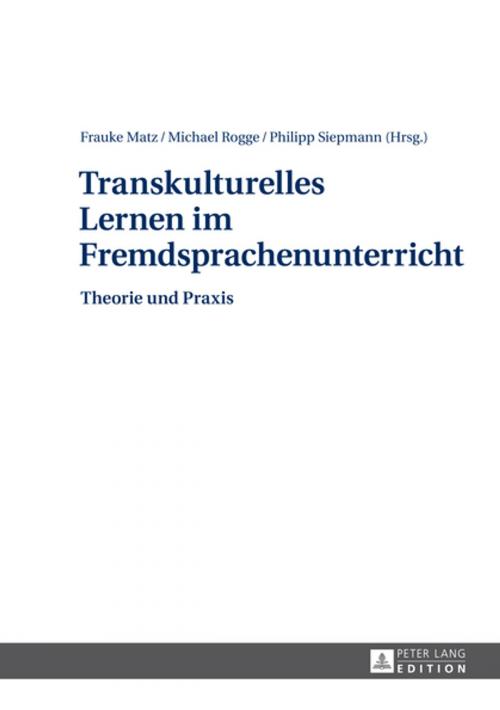 Cover of the book Transkulturelles Lernen im Fremdsprachenunterricht by , Peter Lang