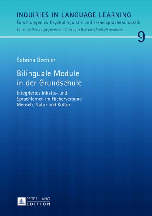 Cover of the book Bilinguale Module in der Grundschule by Sabrina Bechler, Peter Lang