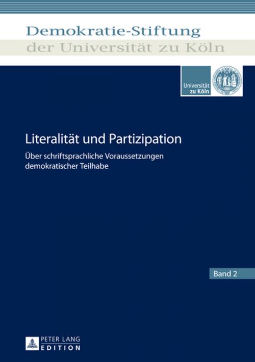Cover of the book Literalitaet und Partizipation by , Peter Lang