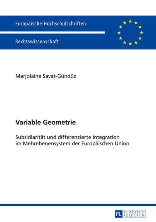 Cover of the book Variable Geometrie by Marjolaine Savat-Gündüz, Peter Lang