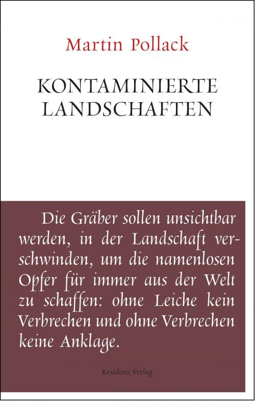 Cover of the book Kontaminierte Landschaften by Martin Pollack, Residenz Verlag