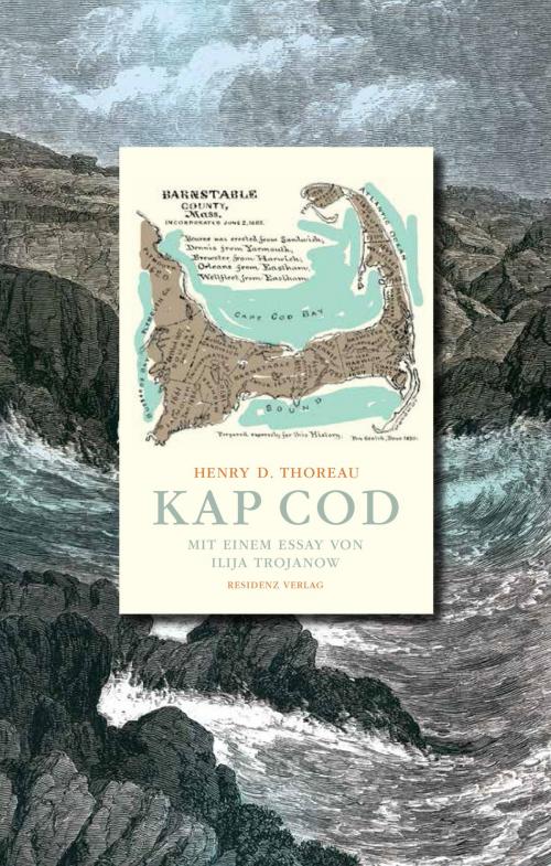 Cover of the book Kap Cod by Henry David Thoreau, Residenz Verlag