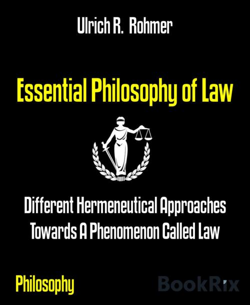 Cover of the book Essential Philosophy of Law by Ulrich R. Rohmer, BookRix