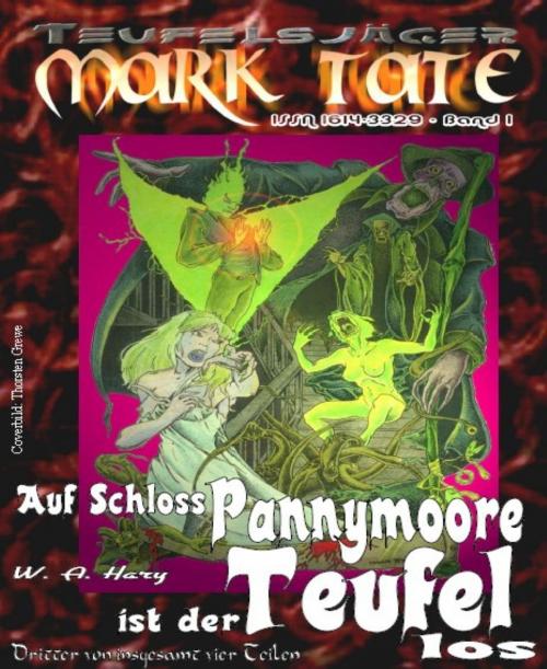 Cover of the book TEUFELSJÄGER 001: Auf Schloss Pannymoore ist der Teufel los 3 by W. A. Hary, BookRix