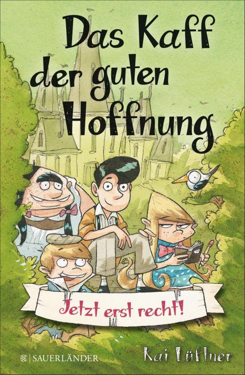 Cover of the book Das Kaff der guten Hoffnung – Jetzt erst recht! by Kai Lüftner, FKJV: FISCHER Kinder- und Jugendbuch E-Books