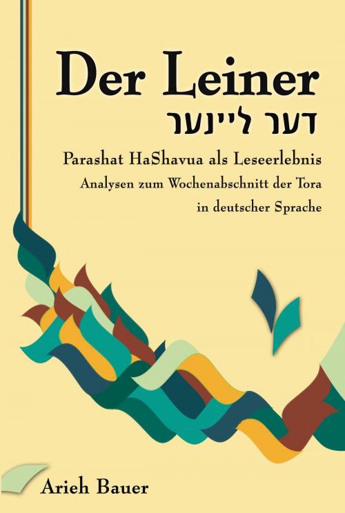 Cover of the book Der Leiner by Arieh Bauer, Books on Demand