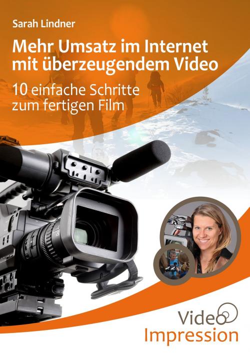 Cover of the book Mehr Umsatz im Internet mit überzeugendem Video by Sarah Lindner, Books on Demand