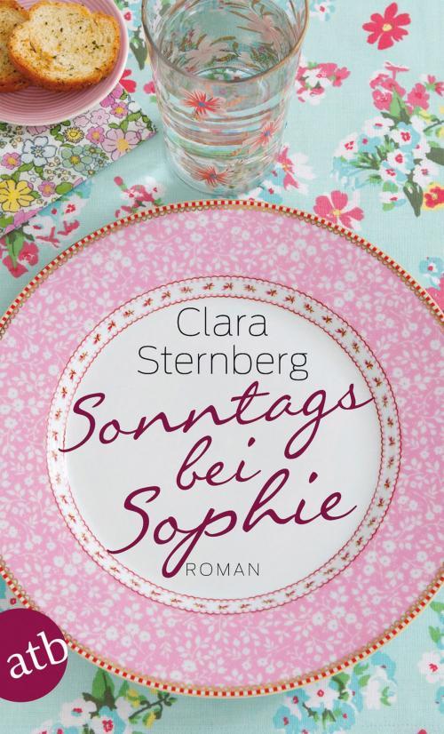 Cover of the book Sonntags bei Sophie by Clara Sternberg, Aufbau Digital