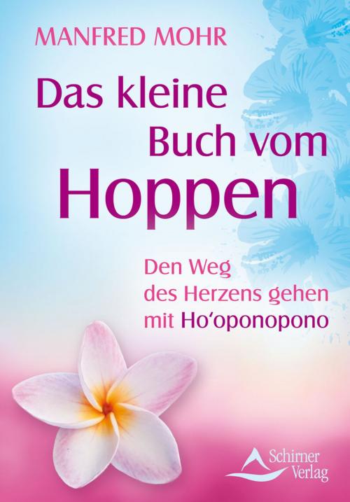 Cover of the book Das kleine Buch vom Hoppen by Manfred Mohr, Schirner Verlag