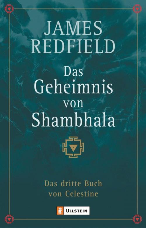 Cover of the book Das Geheimnis von Shambhala by James Redfield, Ullstein Ebooks
