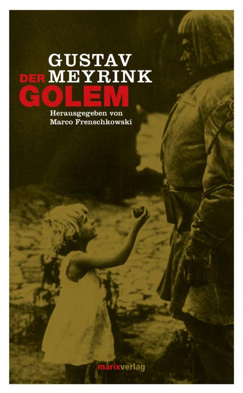 Cover of the book Der Golem by Gustav Meyrink, marixverlag