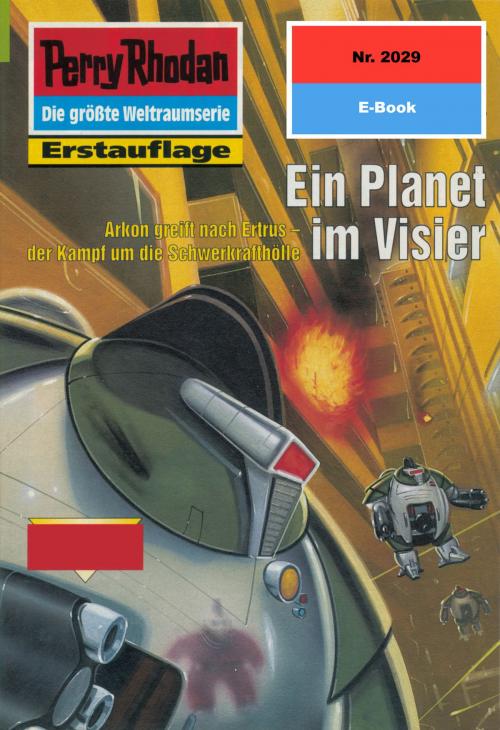 Cover of the book Perry Rhodan 2029: Ein Planet im Visier by Hubert Haensel, Perry Rhodan digital