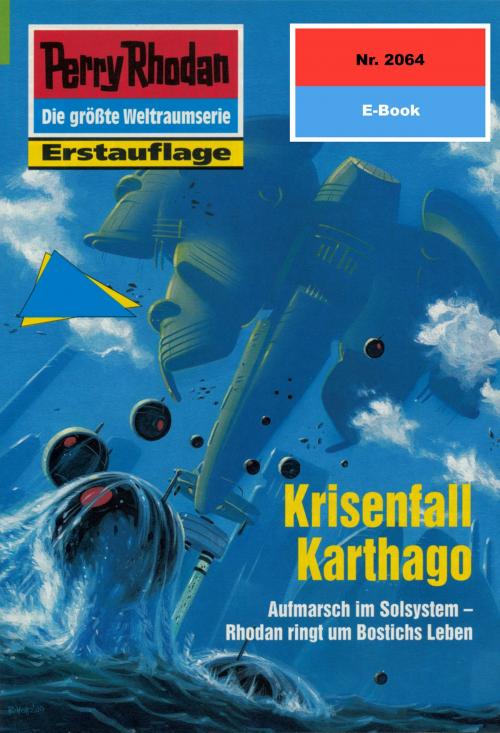 Cover of the book Perry Rhodan 2064: Krisenfall Karthago by Arndt Ellmer, Perry Rhodan digital