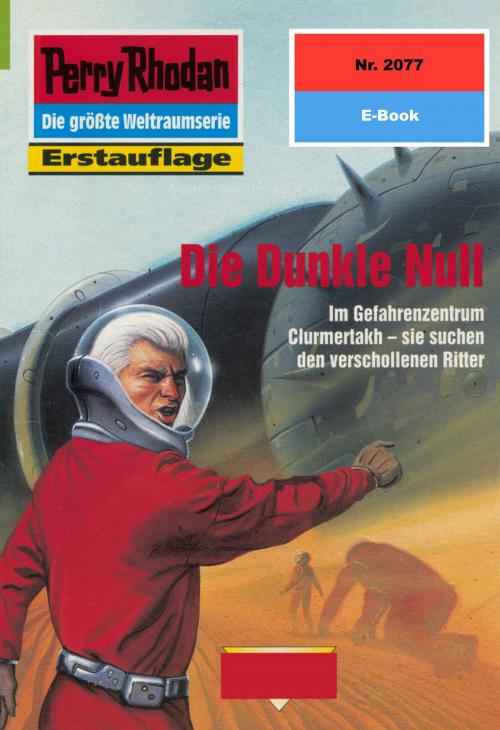 Cover of the book Perry Rhodan 2077: Die Dunkle Null by Rainer Castor, Perry Rhodan digital
