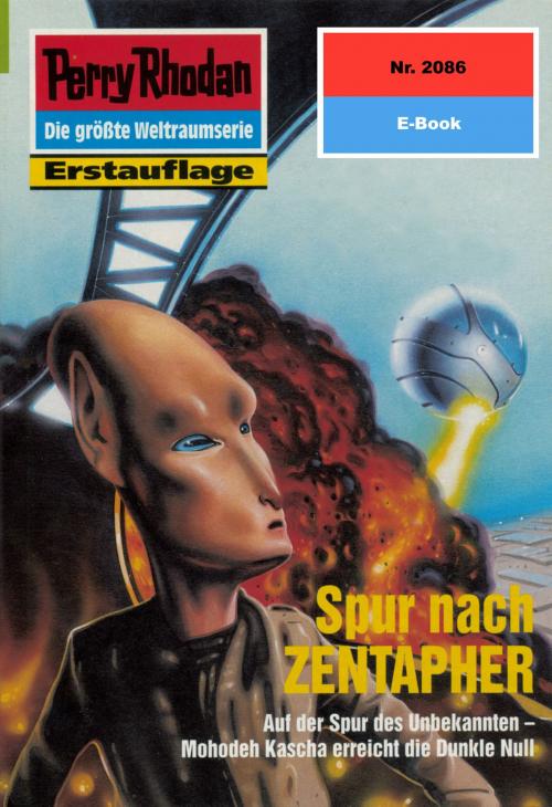 Cover of the book Perry Rhodan 2086: Spur nach ZENTAPHER by Uwe Anton, Perry Rhodan digital