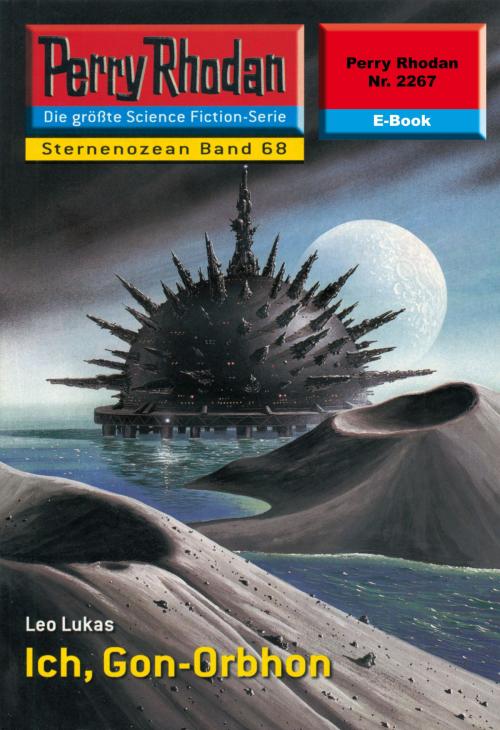 Cover of the book Perry Rhodan 2267: Ich, Gon-Orbhon by Leo Lukas, Perry Rhodan digital