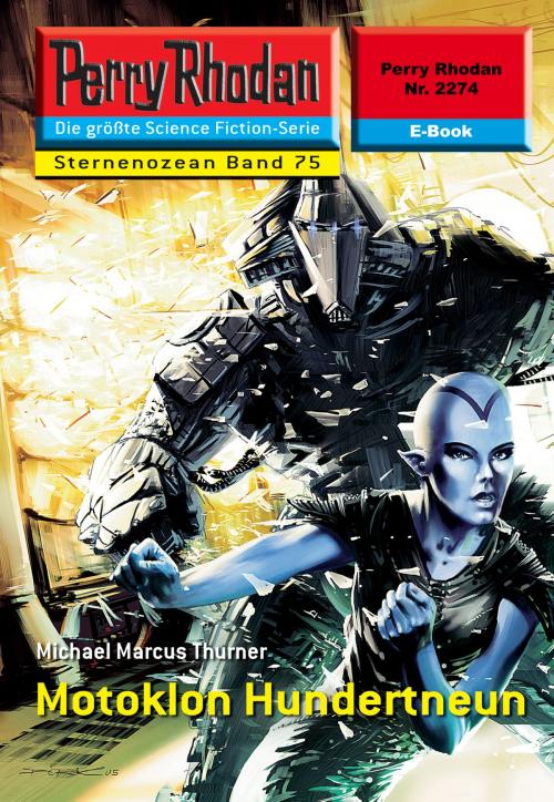 Cover of the book Perry Rhodan 2274: Motoklon Hundertneun by Michael Marcus Thurner, Perry Rhodan digital
