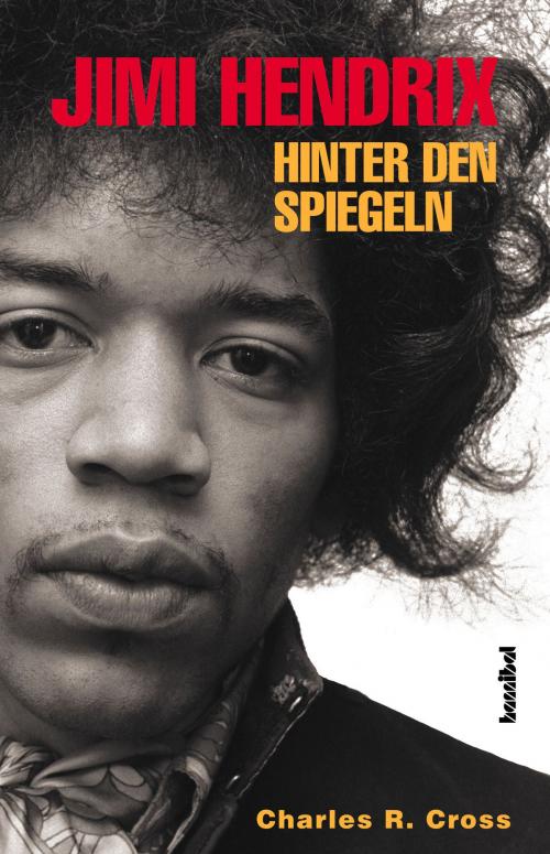 Cover of the book Jimi Hendrix by Charles R Cross, Hannibal Verlag