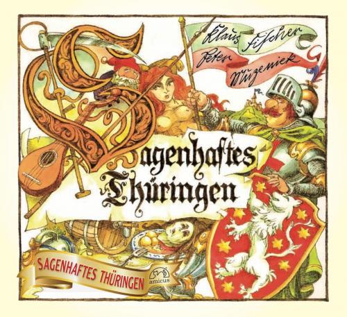 Cover of the book Sagenhaftes Thüringen by Klaus Fischer, amicus-Verlag