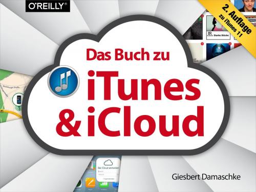 Cover of the book Das Buch zu iTunes & iCloud by Giesbert Damaschke, O'Reilly Media