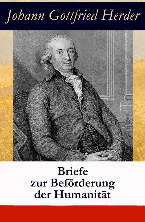 Cover of the book Briefe zur Beförderung der Humanität: alle 10 Sammlungen by Johann Gottfried Herder, e-artnow